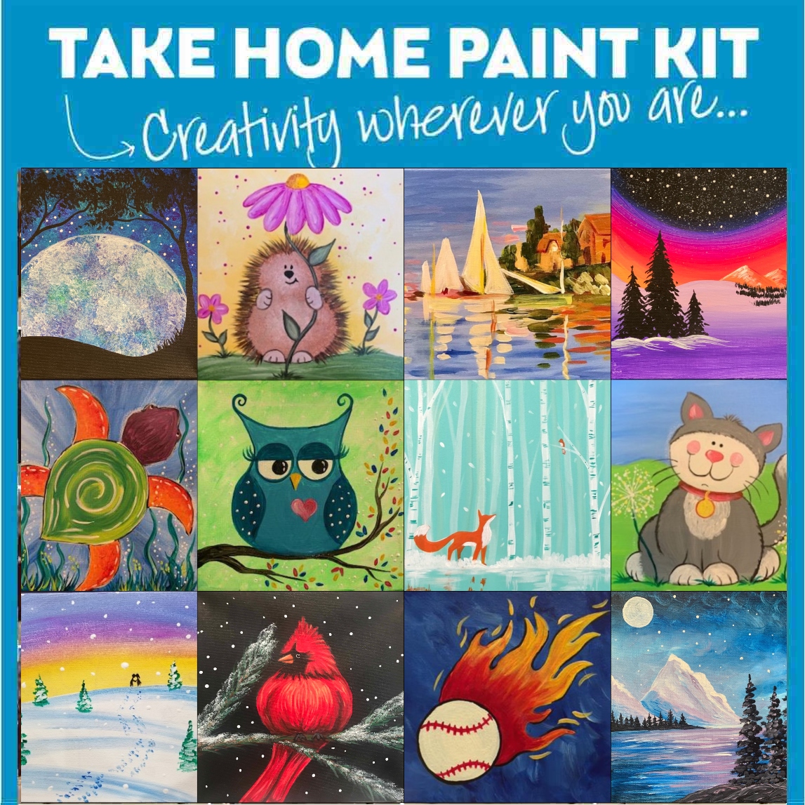 PAINT AT HOME SELF GUIDED KITS * ORDER NOW - PICKUP TOMORROW